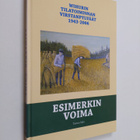Tarmo Salo : Esimerkin voima : Vihurin tilatoiminnan virs... - pikkukuva 1