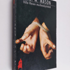 A. E. W. Mason : Villa Rosen murhenäytelmä - pikkukuva 1