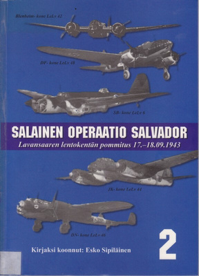 Esko Sipiläinen: Salainen operaatio Salvador (poistokirja)