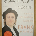 Frank Martela - Valonöörit, Sisäisen Motivaation Käsikirja - pikkukuva 1