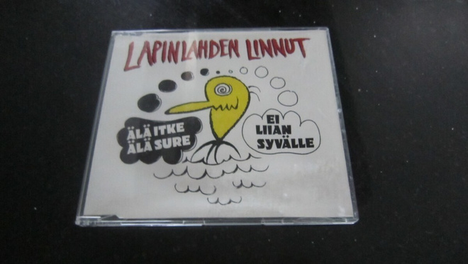 Lapinlahden Linnut älä itke älä sure/ei liian syvälle cds