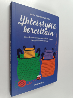 Sanna Yli-Koski-Mustonen : Yhteistyötä koreittain : seura...