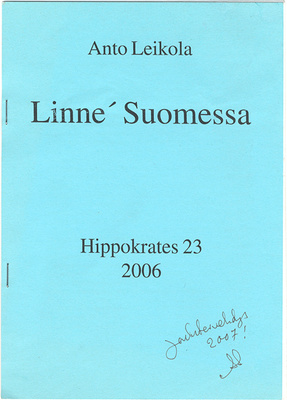 Anto Leikola: Linné Suomessa (sign.)