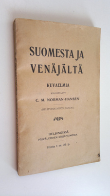 Carl Martin Norman-Hansen : Suomesta ja Venäjältä : kuvae...