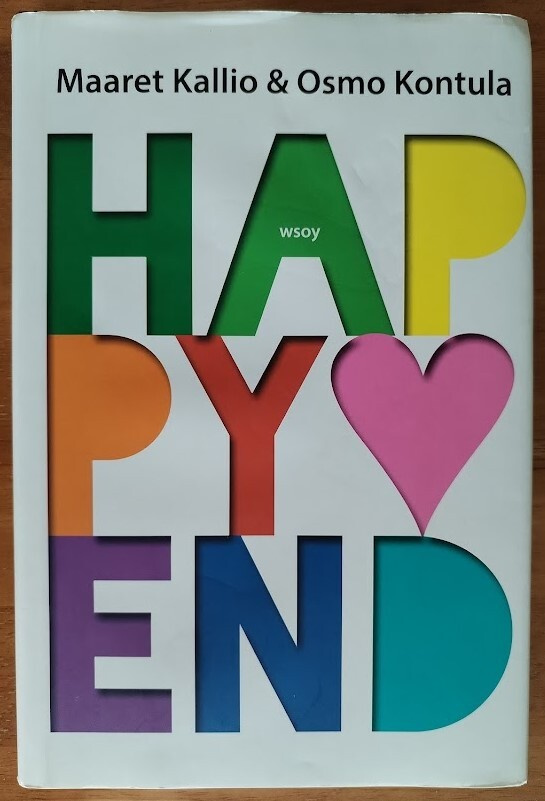 Maaret Kallio & Osmo Kontula: Happy end