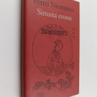 Pertti (valik.ja suom.) Nieminen : Sinusta erossa : kiina... - pikkukuva 1