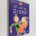 Helena Bross : Vi vill ha disko - pikkukuva 1