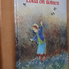 Astrid Lindgren - Ilon Wikland : Lotta on iloinen (1.p. 1990 - pikkukuva 1