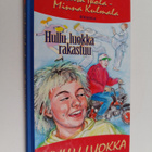 Kaisa Ikola : Hullu luokka rakastuu - pikkukuva 1
