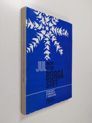 Julbok för Borgå stift 1966 : svenskt kyrkoliv i Finland