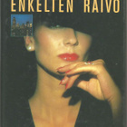 Sidney Sheldon <> ENKELTEN RAIVO - pikkukuva 1
