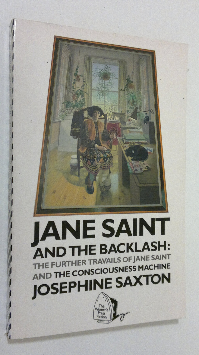 Josephine Saxton : Jane Saint and the Backlash : the furt...