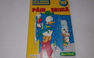 Aku Ankan taskukirja 190 Päin seiniä