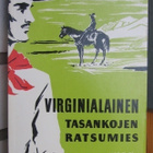 Owen Wister: Virginialainen, Wsoy 1957. 359 s. - pikkukuva 1