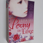 Lisa See : Peony in Love - pikkukuva 1