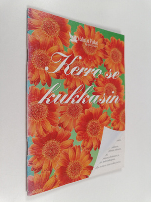 Sinikka Neuvonen : Kerro se kukkasin