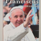 Kristina Kappelin : Franciscus : uuden ajan paavi - pikkukuva 1