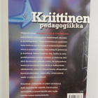 Henry A. Giroux : Kriittinen pedagogiikka - pikkukuva 2
