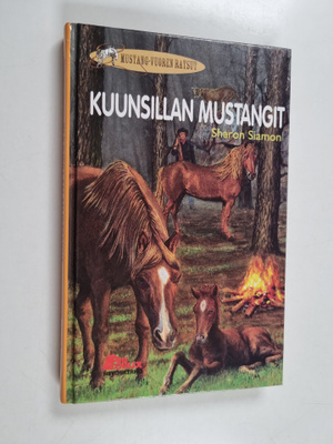 Sharon Siamon : Kuunsillan mustangit