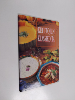 Anne Wilson : Keittojen klassikoita