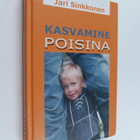 Jari Sinkkonen : Kasvamine poisina - pikkukuva 1