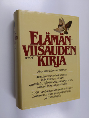 Hannu (koonnut) Tarmio : Elämänviisauden kirja