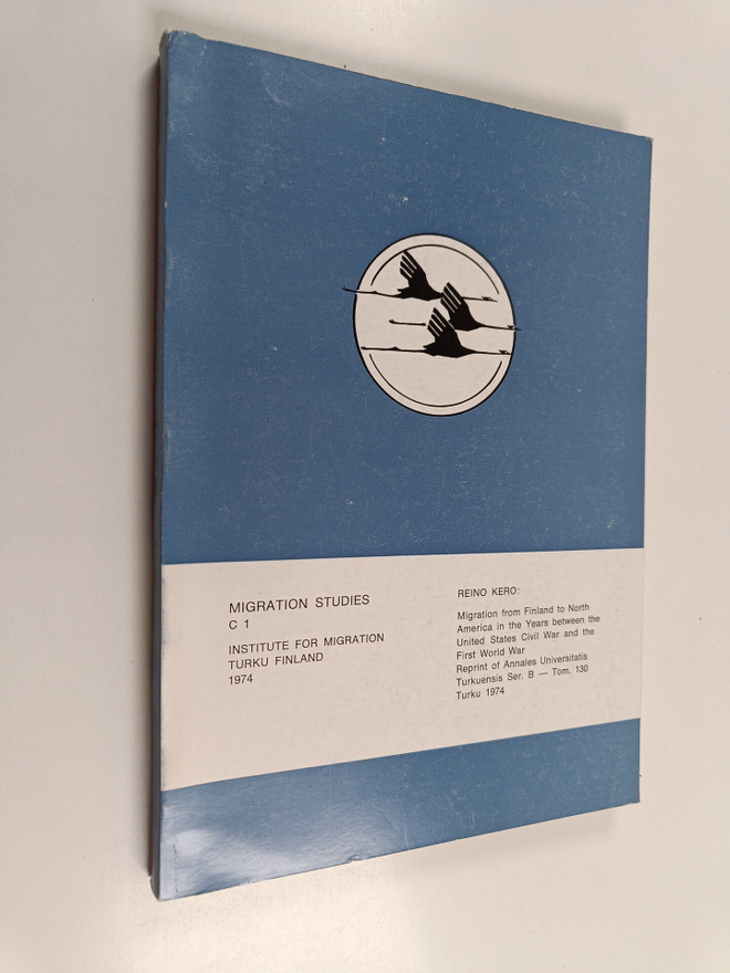 Reino Kero : Migration from Finland to North America in t...