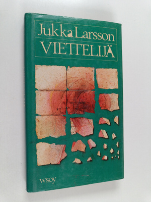 Jukka Larsson : Viettelijä