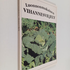 Hannele (toim.) Vainio : Luonnonmukainen vihannesviljely ... - pikkukuva 1