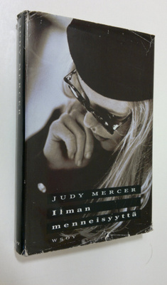 Judy Mercer : Ilman menneisyyttä