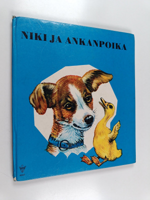 Mirja Rutanen ym. : Niki ja ankanpoika