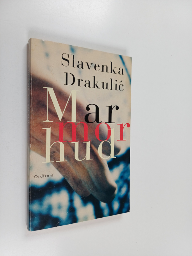 Slavenka Drakulic : Marmorhud
