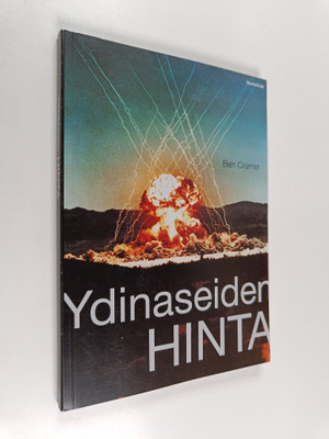 Ben Cramer : Ydinaseiden hinta