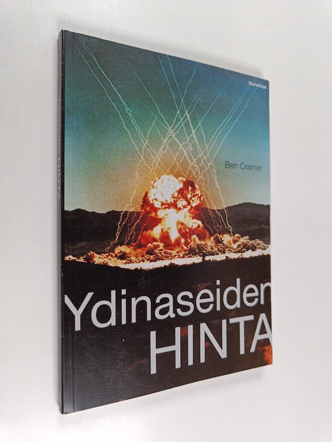 Ben Cramer : Ydinaseiden hinta