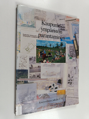 Jukka Koivula : Kaupunkiympäristön parantaminen