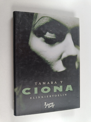 Tamara T : Ciona : elinkiertoelin