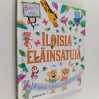 Iloisia eläinsatuja : 7 tarinaa, 1 jokaiselle viikonpäivälle - pikkukuva 1