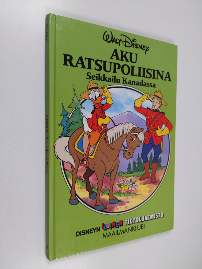 Aku ratsupoliisina : seikkailu Kanadassa