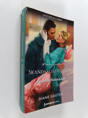 Diane Gaston : Skandaalilehdistön hampaissa