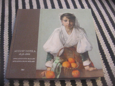 August Uotila 1858-1886 (Appelsiinitytön maalari)