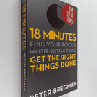 Peter Bregman : 18 minutes : find your focus, master dist... - pikkukuva 1