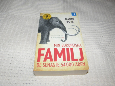 Karin Bojs Min europeiska familj de senaste 54 000 åren -pok