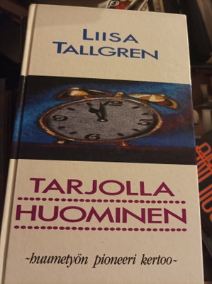 Liisa Tallgren Tarjolla huominen