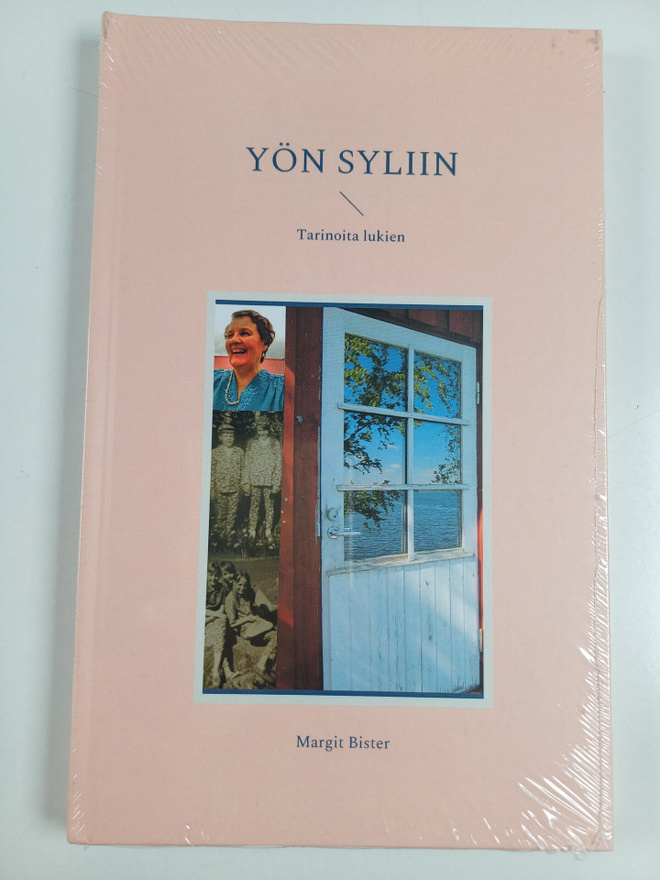 Margit Bister : Yön syliin - Tarinoita lukien