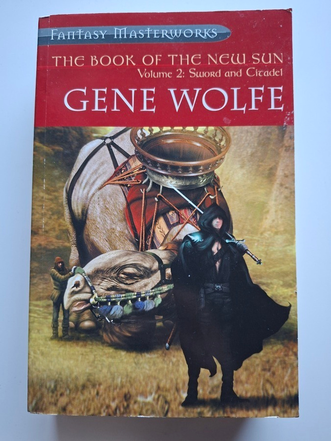 Wolfe, Gene: Book of the New Sun vol. 2: Sword and Citadel