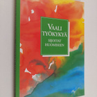 Vaali työkykyä, sijoitat huomiseen - pikkukuva 1