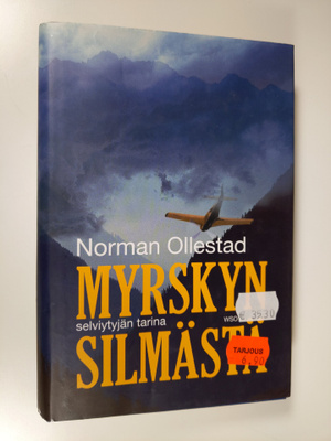 Norman Ollestad : Myrskyn silmästä : selviytyjän tarina