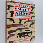 Graham Smith : Military small arms : 300 years of soldier... - pikkukuva 1