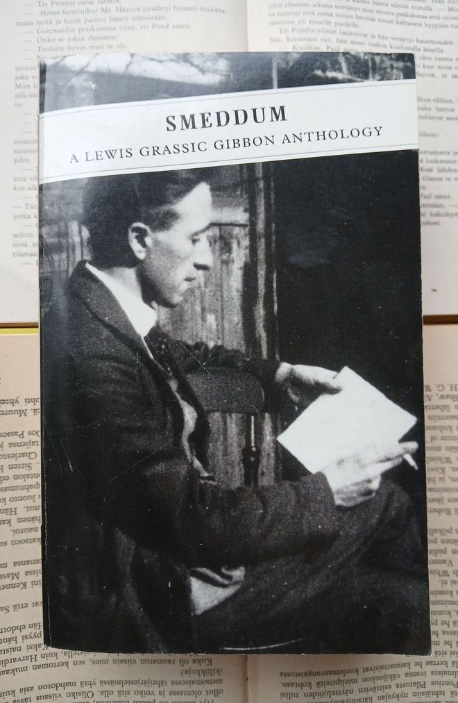 Smeddum: A Lewis Grassic Gibbon Anthology (softcover)