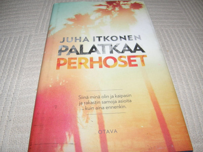 Juha Itkonen Palatkaa perhoset -sid